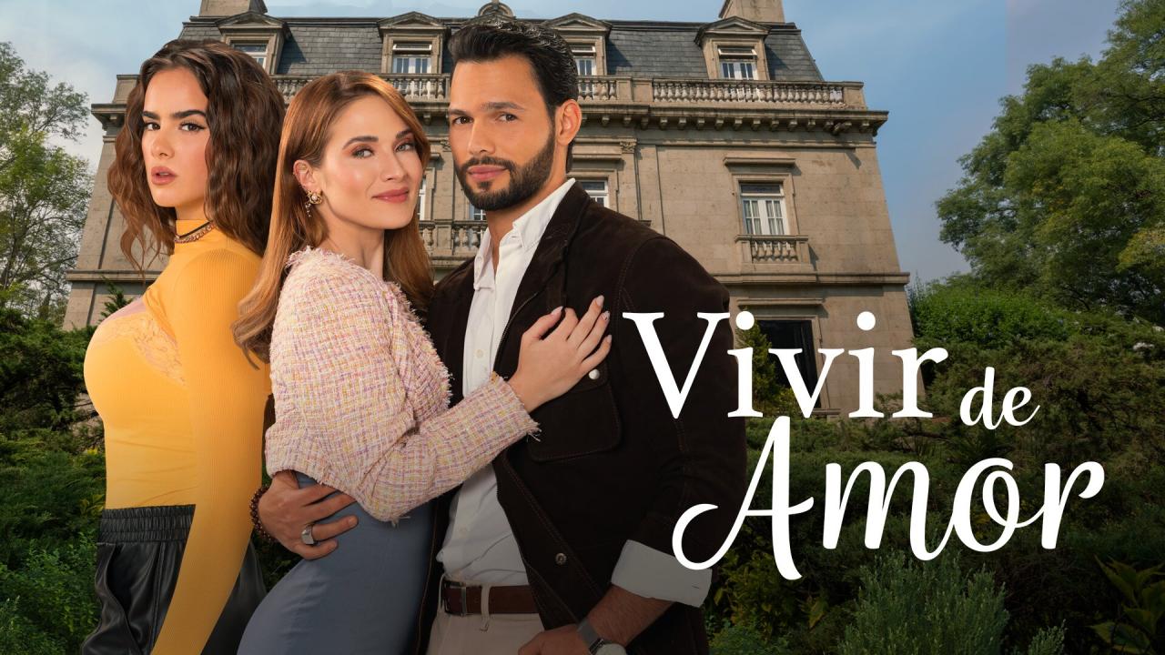 Vivir de Amor Capítulo 1 Completo HD